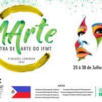 Mostra de Arte e Cultura do IFMT - MArte 2022 - Confresa/MT